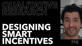Designing Smart Participant Incentives - The Qualitative Research Toolbox