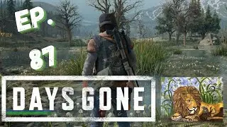 The Chemult Station Horde! - Days Gone: Ep 87