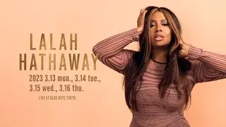 LALAH HATHAWAY : BLUE NOTE TOKYO 2023 trailer