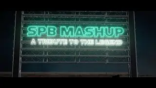 "SPB MASHUP 2k22" - A Tribute to the LEGEND | MOTION POSTER