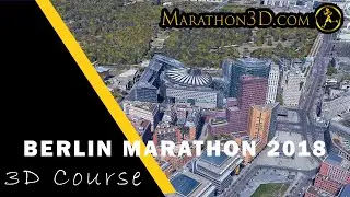 BERLIN MARATHON 2018  3D Course | www.Marathon3D.com
