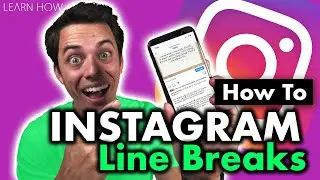 How to Put Line Breaks in Instagram Captions