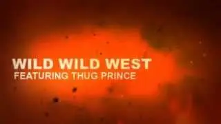 Cordless Mic -  HELLA SMOKE - Wild Wild West (Ft. Thug Prince)