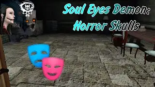 Соул Айз Демон. ОБЗОР И ПРОХОЖДЕНИЕ | Soul Eyes Demon: Horror Skulls.