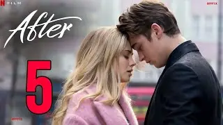 After 5 Release Date, Cast And All You Need To Know About After Everything