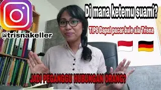 AWAL MULA KETEMU SUAMI BULE | TIPS DAPAT PASANGAN BULE ALA TRISNA