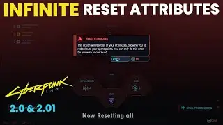How To Infinite Reset Attributes Cyberpunk 2077 2.01 + Phantom Liberty