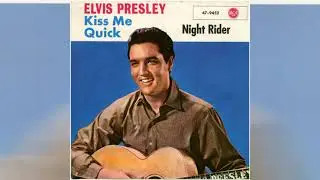 Elvis Presley - Kiss Me Quick [alternate remix]