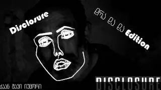 Disclosure - დრა და და