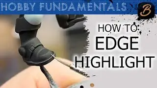 How To Edge Highlight Your Miniatures: A Step-By-Step Guide