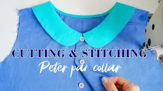 How To Cut And Sew Peter Pan Collar | Sewing Techniques For Beginners  | Thuy Sewing