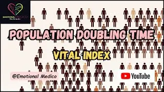 Population Doubling Time | Vital index | Community medicine