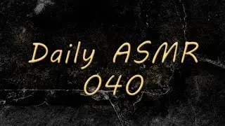 Daily ASMR #040/365 Pen clicking [binaural no talking]