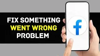 How to Fix Facebook Lite Something Went Wrong Problem (Solved)