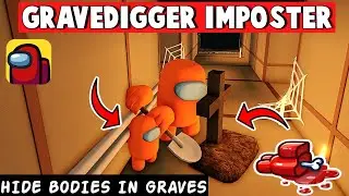 Among Us - Imposters 3D - *GRAVEDIGGER IMPOSTOR* Gameplay (Roblox) Part 37