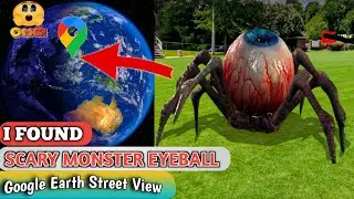 I Found Very Scary Monster Eyeball on Google Earth and Google Map!!