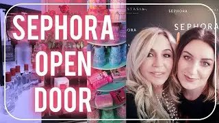 SEPHORA OPEN DOOR