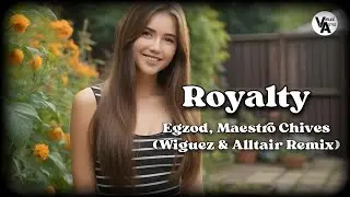 Royalty - Egzod, Maestro Chives (Wiguez & Alltair Remix) [NCS Release] | 