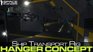 Space Engineers - Next Gen Carrier #5 - Ship Transport Rig, Automated Hangar Storage Concept