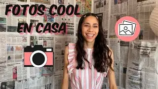FOTOS COOL EN CASA | ESLI TAPIA