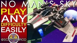 Best Beginner Guide Start On Any Difficulty Easily - No Man's Sky Update 2024 - NMS Scottish Rod