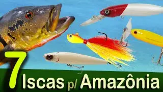 Kit Iscas Artificiais Amazônia - Tucunaré Açu e Trairão. 7 Iscas para pescaria na Amazônia.
