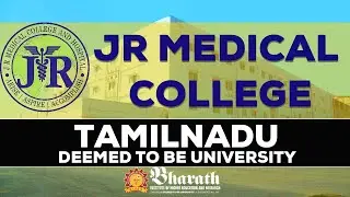JR MEDICAL COLLEGE IN TAMIL NADU |  TINDIVANAM TAMILNADU | Deemed to be University