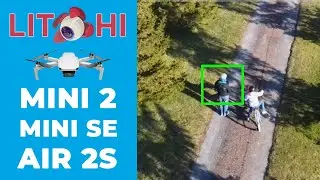 LITCHI for MINI 2 / MINI SE / AIR2S (Tracking, Follow, waypoints...)