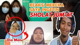 REAKSI MEREKA SAAT AKU INGETIN SHOLAT JUM'AT