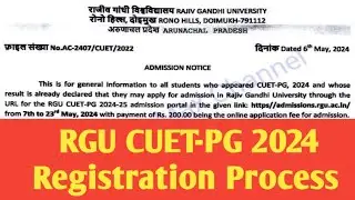 RGU CUET-PG 2024 || Registration Process || Admission Notice 2024 || 