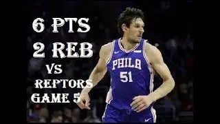 Boban Marjanovic 6 Pts 2 Reb Philadelphia 76ers vs Toronto Raptors HIGHLIGHTS