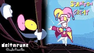 Deltarune Chapter Rewritten: SCAMPTON THE GREAT
