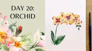 Day 20 - watercolor orchid