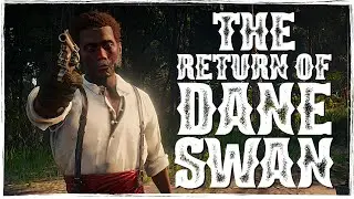 The Return Of Dane Swan! | Red Dead Roleplay