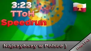 3:23 TToH Speedrun // Current 17 Stages // (TOP 1 POLSKA)