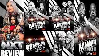 REVIEW Y RESUMEN WWE NXT ROADBLOCK  EN ESPAÑOL