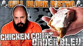 CELL BLOCK BISTRO: CHICKEN COURT ORDER BLUE - College Cooking Network