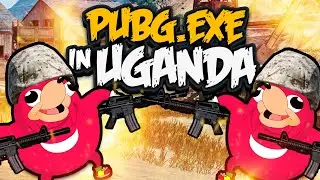 PUBG.EXE IN UGANDA