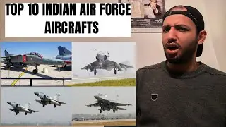 Reacting to 10 Best Indian Air Force Aircraft!