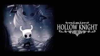 hollow knight №1 ЛОЖНЫЙ РЫЦАРЬ И мама жуж