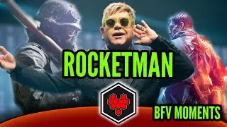 ROCKETMAN | BATTLFIELD V | BFV MOMENTS