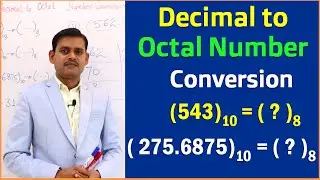 Decimal to Octal Number System Conversion in details | How To Convert Decimal To Octal Number -