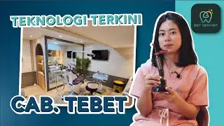 Teknologi terkini cabang Get Dentist Tebet