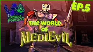 The World Of MediEvil! (Ft. Medievilfan147) - JXBMode Podcast Ep.5