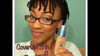 NEW CoverGirl Outlast Stay Fabulous 3 In 1 Foundation Review + Demo!!