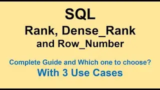 SQL - Rank, Dense_Rank and Row_Number - With Examples