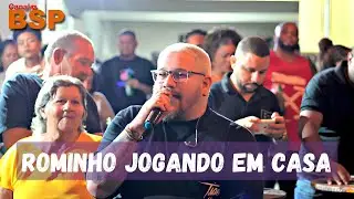 Rominho jogando em Casa  - Pagode À Vontade 2024 BSP