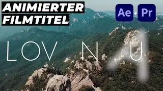 Moderner Animierter Titel in Premiere Pro CC und AE Tutorial auf Deutsch
