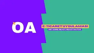 .Net Core E-Ticaret Uygulaması Tanıtım- Oğuzhan AYDIN