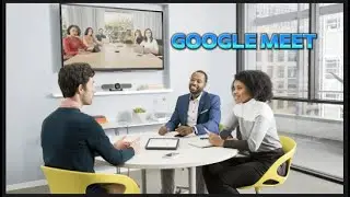 Google Meet importance, Is Google Meet free? and How do I use Meet?
